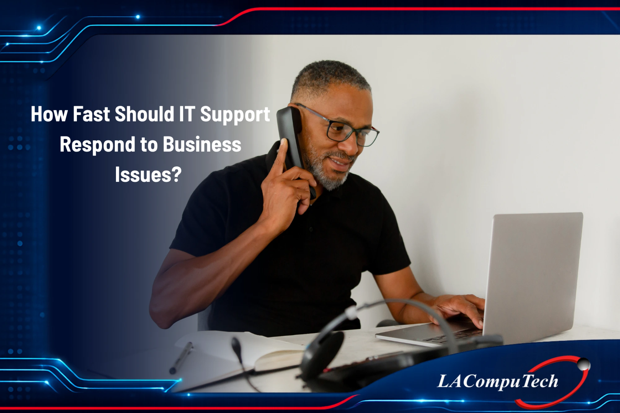 IT support response times helping businesses reduce downtime and improve productivity